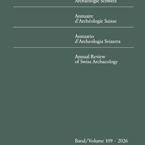 New Release: Annual Review of Swiss Archaeology 109